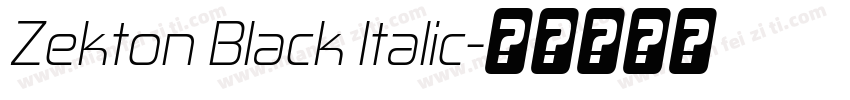 Zekton Black Italic字体转换